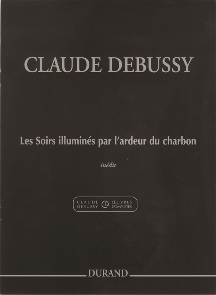 Les Soirs Illuminés par l'ardeur du charbon